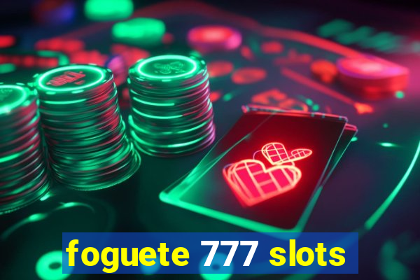 foguete 777 slots